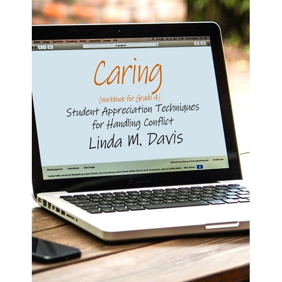 Caring (Workbook for Grade 4 Students): Student Appreciation Techniques for Handling Conflict, (Paperback)