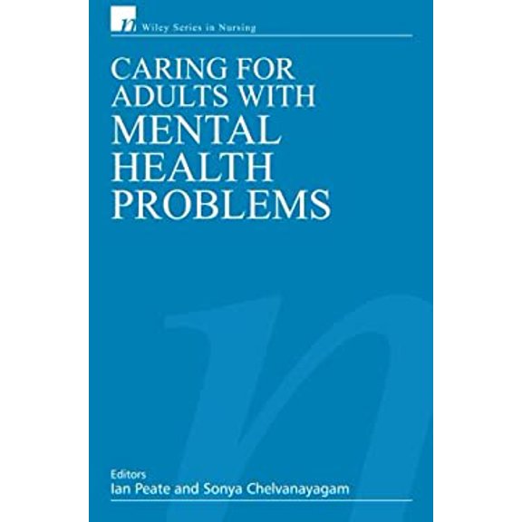 Pre-Owned Caring for Adults with Mental Health Problems 9780470026298 Used