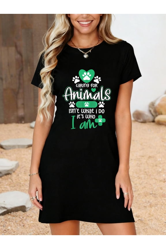 Caring for Animals is Who I Am - Veterinarian Vet Tech T-Shirt Dress Casual Summer Dress Everyday Outfit