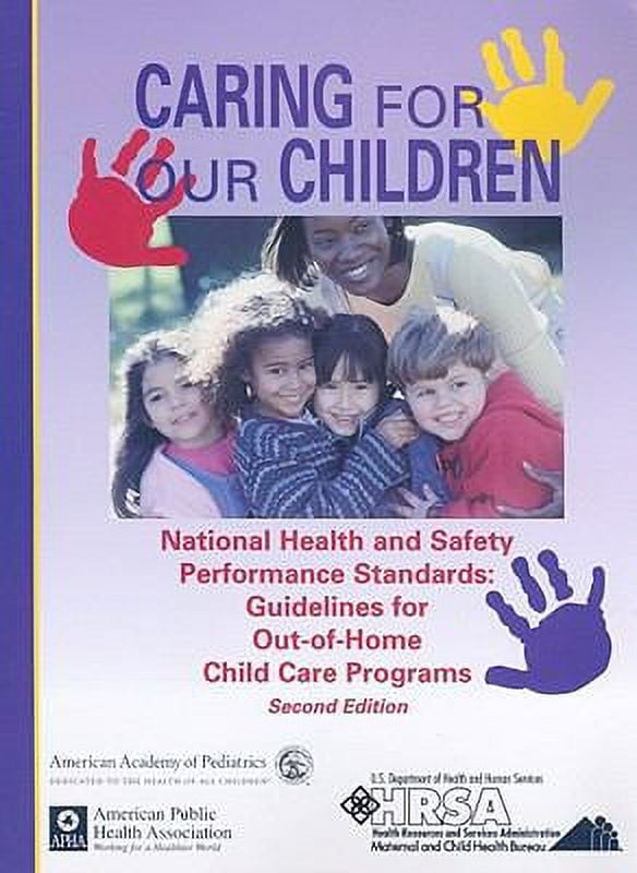 Caring for Our Children National Health and Safety Performance