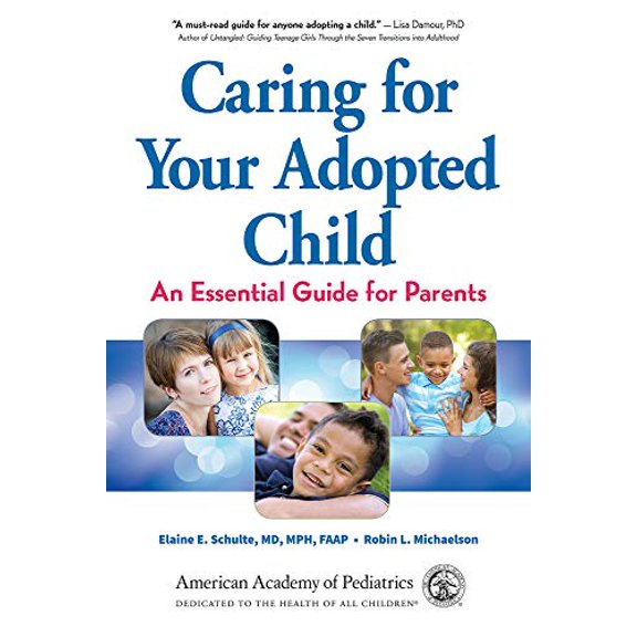 Pre-Owned Caring for Your Adopted Child : An Essential Guide for Parents (Paperback) 9781610022156
