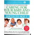 thumbnail image 1 of Pre-Owned Caring for Your Baby and Young Child: Birth to Age 5, 9781581109160, 1581109164, Paperback, 6 edition, 1 of 1