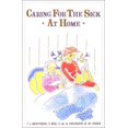 thumbnail image 1 of Pre-Owned Caring for the Sick at Home (Paperback) 0880102543 9780880102544, 1 of 1