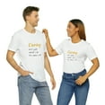 thumbnail image 1 of Caring isn't just what I do, it's who I am Unisex Short Sleeve T-Shirt, 1 of 12