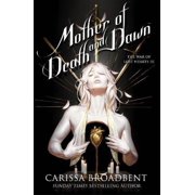 Carissa Broadbent Mother of Death and Dawn Hardcover War of Lost Hearts