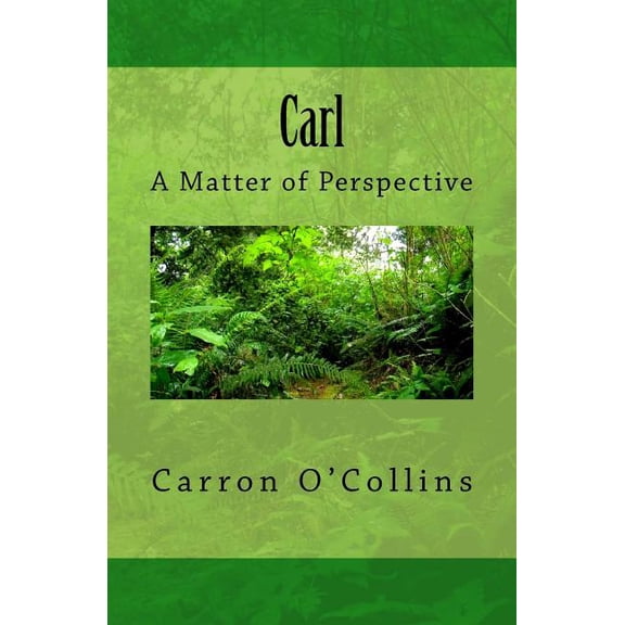 Carl: A Matter of Perspective