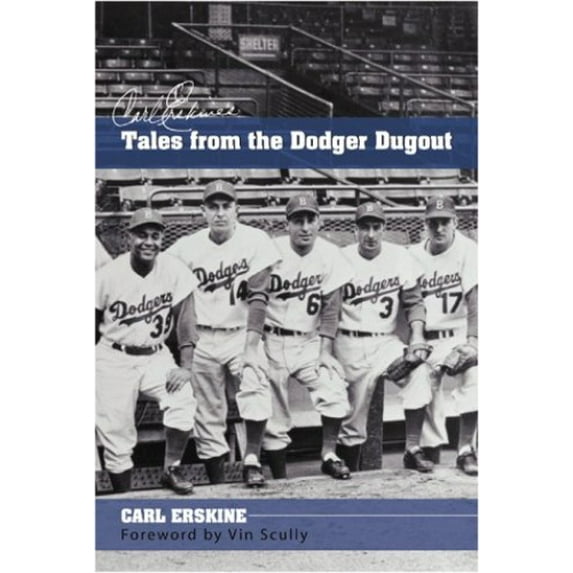 Pre-Owned Tales from the Dodger Dugout (Hardcover) 1582612463 9781582612461