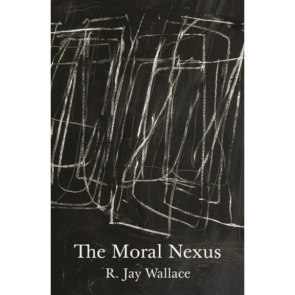 Carl G. Hempel Lecture The Moral Nexus, Book 15, (Hardcover)
