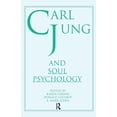 thumbnail image 1 of Carl Jung and Soul Psychology, (Paperback), 1 of 1