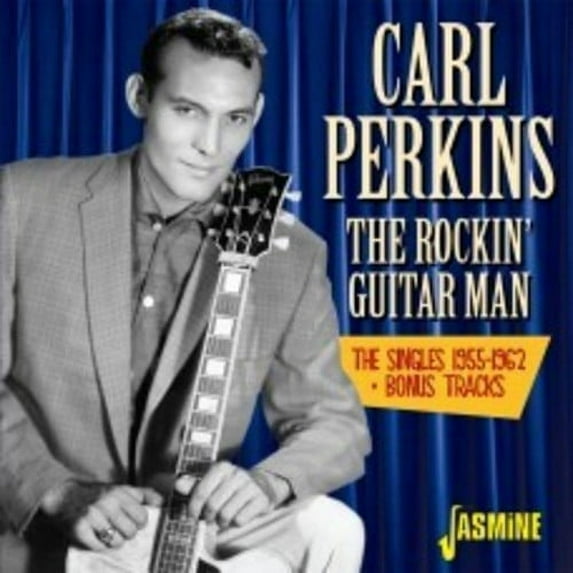 Carl Perkins - Rockin Guitar Man:Singles 1955-1962 + Bonus Tracks - Music & Performance - CD