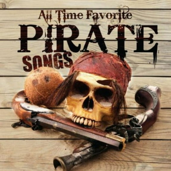 Carl Peterson - All Time Favorite Pirate Songs - Music & Performance - CD