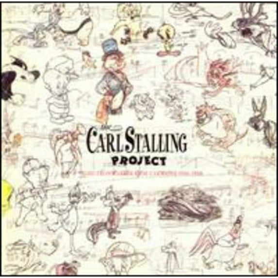 Carl Project Stalling - The Carl Stalling Project: Music From Warner Bros. Cartoons 1936-1958 - TV Soundtracks - CD