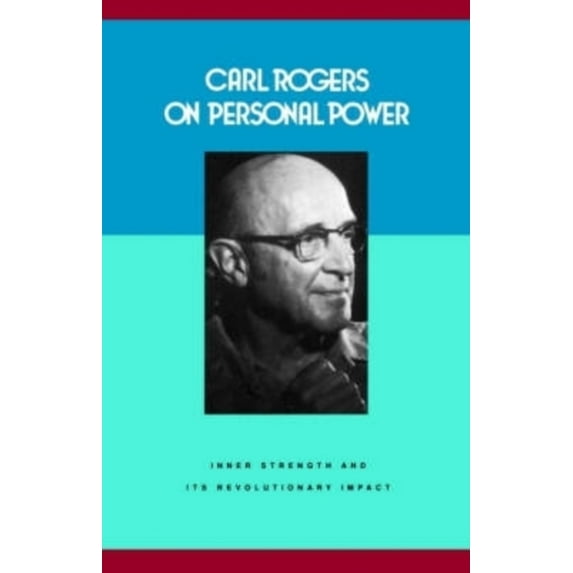 Carl Rogers on Personal Power
