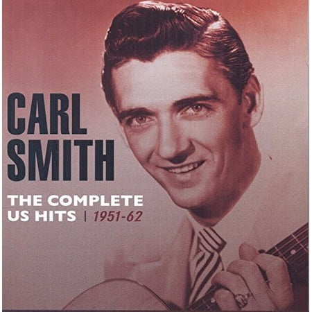 Carl Smith - Complete Us Hits 1951-62 - Music & Performance - CD