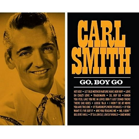 Carl Smith - Go Boy Go - Music & Performance - CD