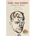 thumbnail image 1 of Carl Van Doren: A Man of Ideas, (Paperback), 1 of 1