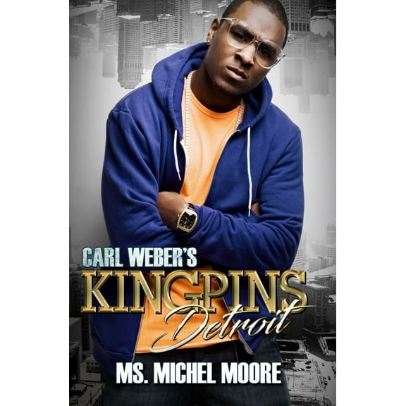 Carl Weber's Kingpins: Detroit (Paperback)