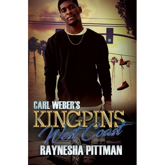 Carl Weber's Kingpins: West Coast, (Paperback)