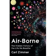 Carl Zimmer Air-Borne Hardcover