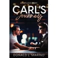 thumbnail image 1 of Carl's Journey: A Gay Love Story, (Paperback), 1 of 1