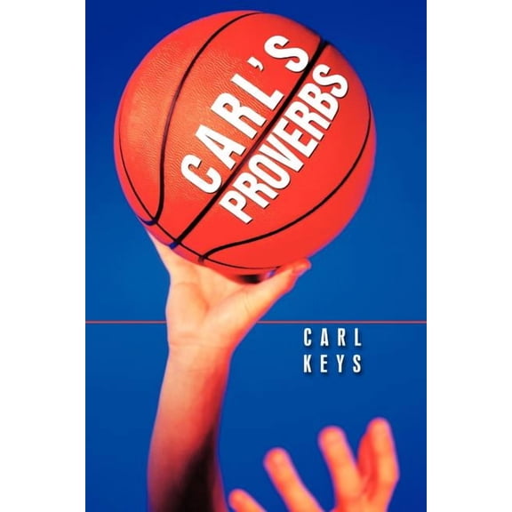 Carl's Proverbs (Paperback)