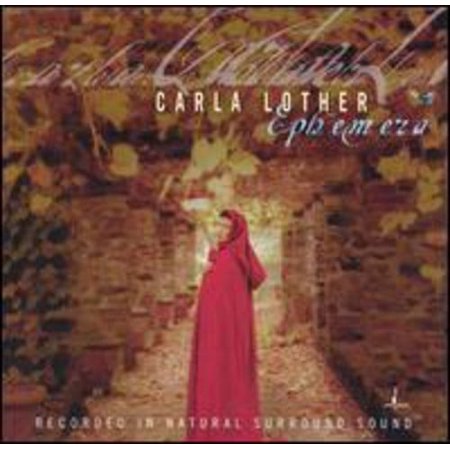 Carla Lother - Ephemera - Classical - CD