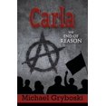 thumbnail image 1 of Carla: Carla The End of Reason (Paperback), 1 of 1