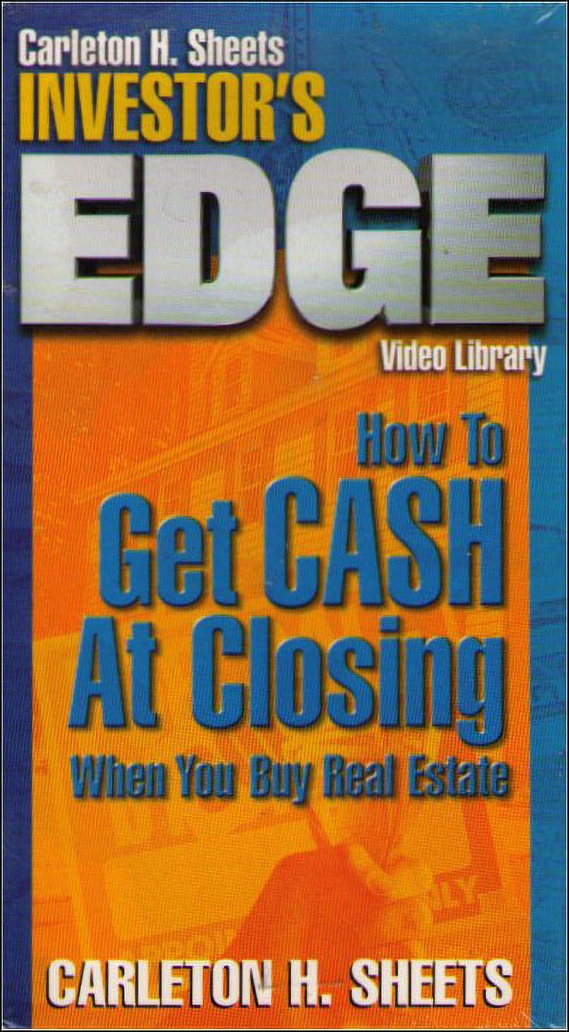Carleton H. Sheets Investor's Edge VHS How To Get Cash At Closing