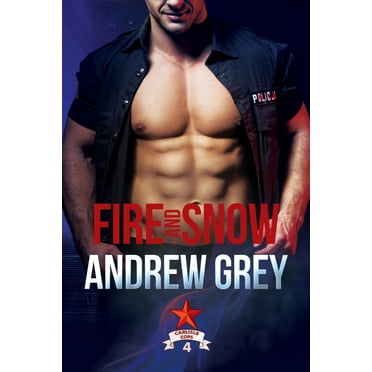 Carlisle Cops: Fire and Snow (Series #4) (Edition 1) (Paperback)