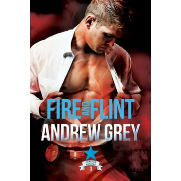 Carlisle Deputies: Fire and Flint (Series #1) (Edition 1) (Paperback)