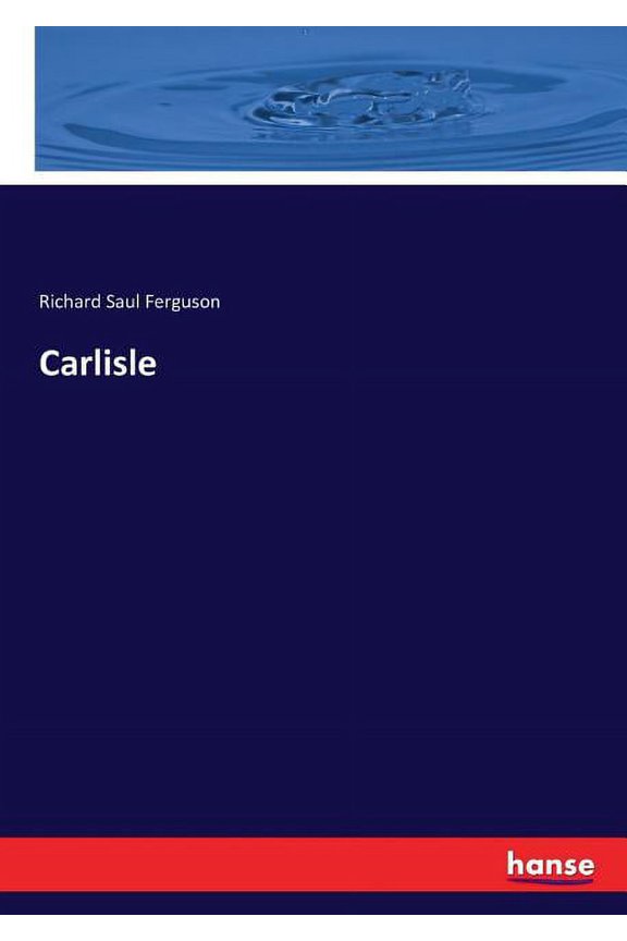 Carlisle, (Paperback)