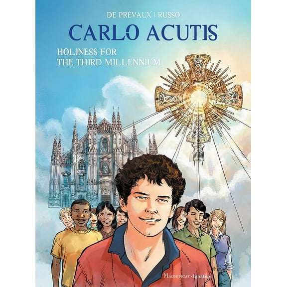 Carlo Acutis: Holiness for the Third Millennium, (Hardcover)
