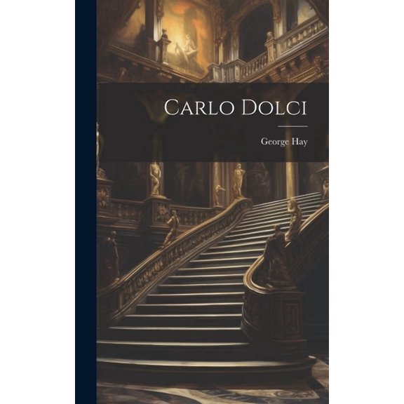 Carlo Dolci (Hardcover)