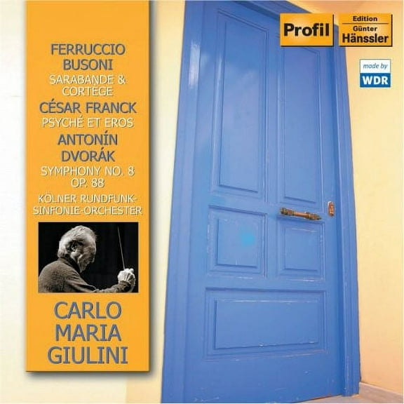 Carlo Maria Giulini - Sarabande & Cortege Op 51 / Psyche Und Eros - Music & Performance - CD
