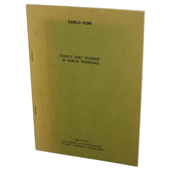 Carlo Poni Family and Podere In Emilia Romagna Italian History Journal Vol. 1 Numero 2 Autumn 1978 Paperback Book