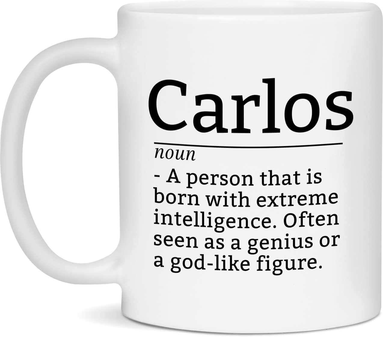 Carlos Definition Mug, Carlos Coffee Mug, Gift For Carlos, 11oz Cup