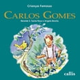 thumbnail image 1 of Carlos Gomes (Paperback), 1 of 1