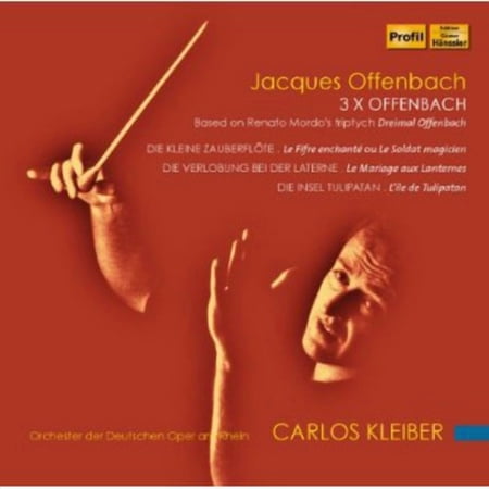 Carlos Kleiber - 3 X Offenbach - Music & Performance - CD