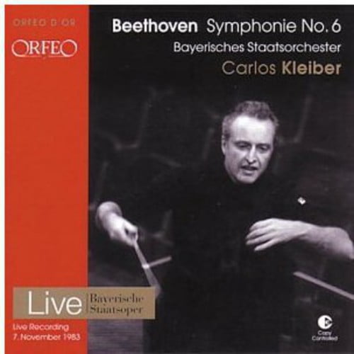 Carlos Kleiber - Symphony 6 in F Major Op 68: Pastorale - Music & Performance - CD