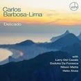 thumbnail image 1 of Carlos Lima Barbosa - Delicado - Latin Pop - CD, 1 of 1