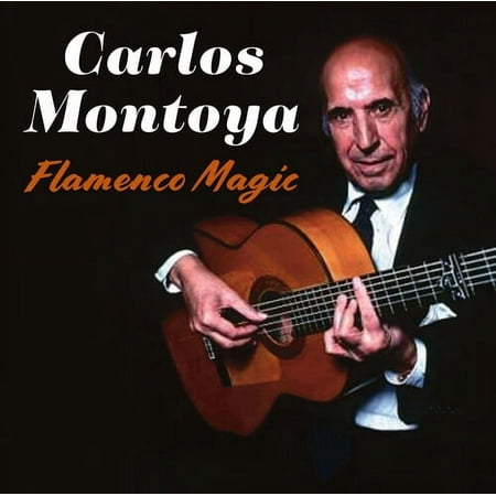 Carlos Montoya - Flamenco Magic - Music & Performance - CD