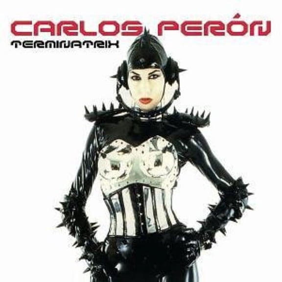 Carlos Perón - Terminatrix - Music & Performance - CD