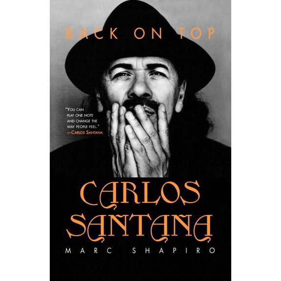 Carlos Santana : Back on Top (Paperback)