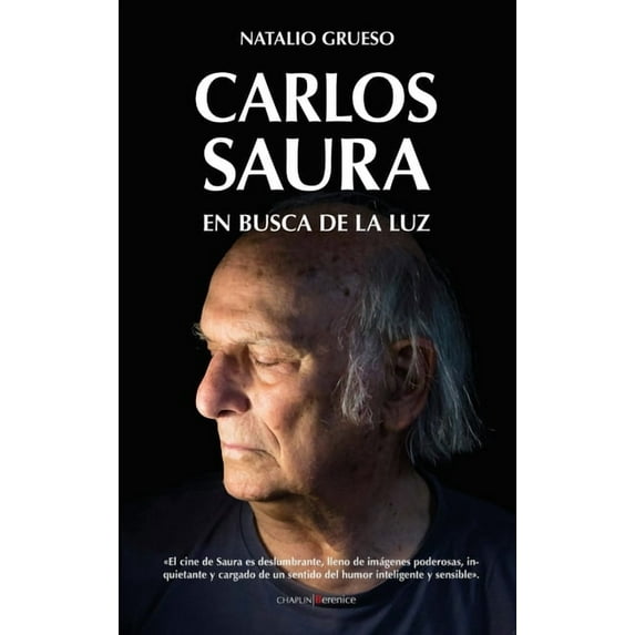 Carlos Saura. En Busca de la Luz (Paperback)
