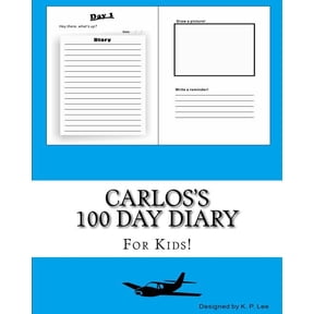 Carlos's 100 Day Diary