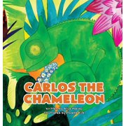 Carlos the Chameleon, Hardcover