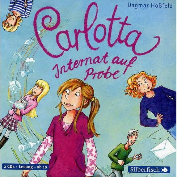 Carlotta 1-Internat Auf Probe/Dagmar Hossfeld (CD)