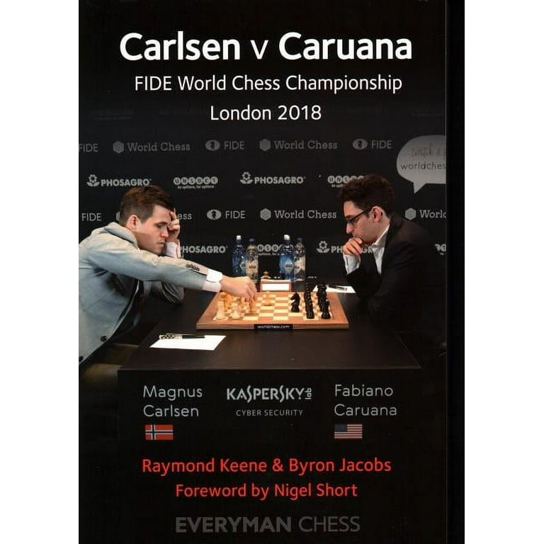 Carlsen v Caruana : FIDE World Chess Championship London 2018 (Paperback) 