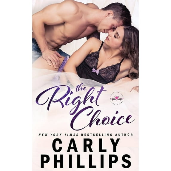 Carly Classics The Right Choice, Book 1, (Paperback)