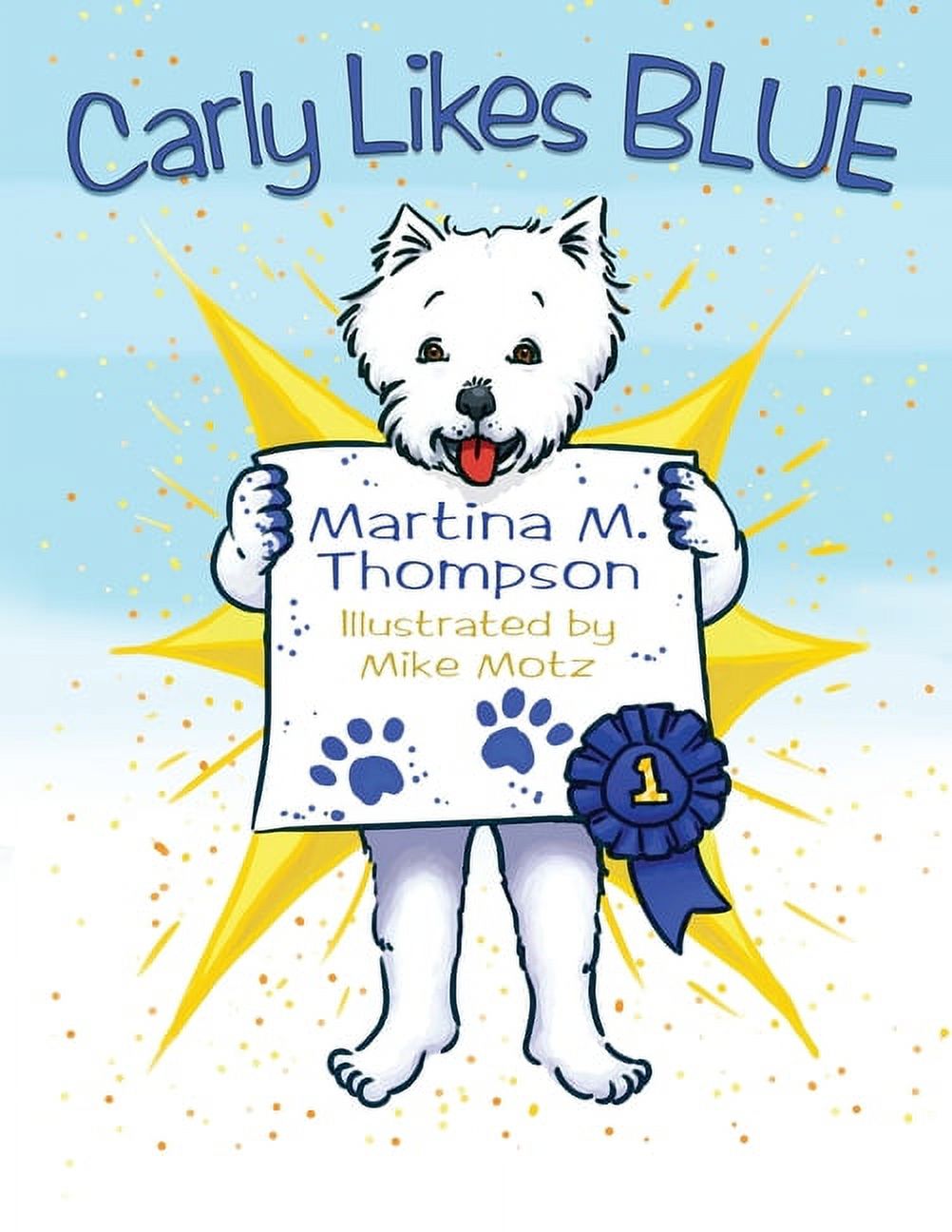 Carly Likes Blue, (Paperback)